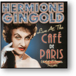 HERMIONE GINGOLD - LIVE AT THE CAFE DE PARIS (STAGE 9010)